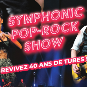 SYMPHONIC POP-ROCK SHOW