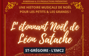 L'ÉTONNANT NOËL DE LÉON SATACHE